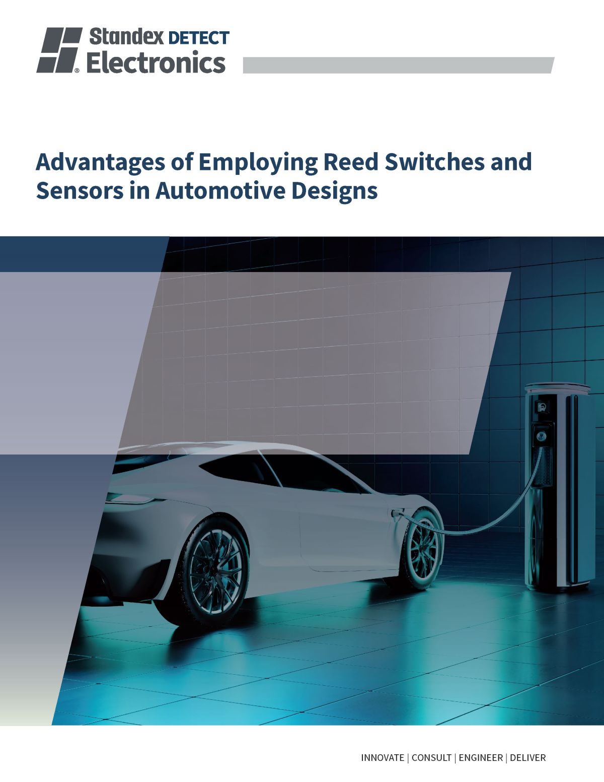 A white electric car is plugged into a charging station in a modern, blue-lit environment with the text: Advantages of Employing Reed Switches and Sensors in Automotive Designs and the Standex Electronics logo. by Standex Detect
