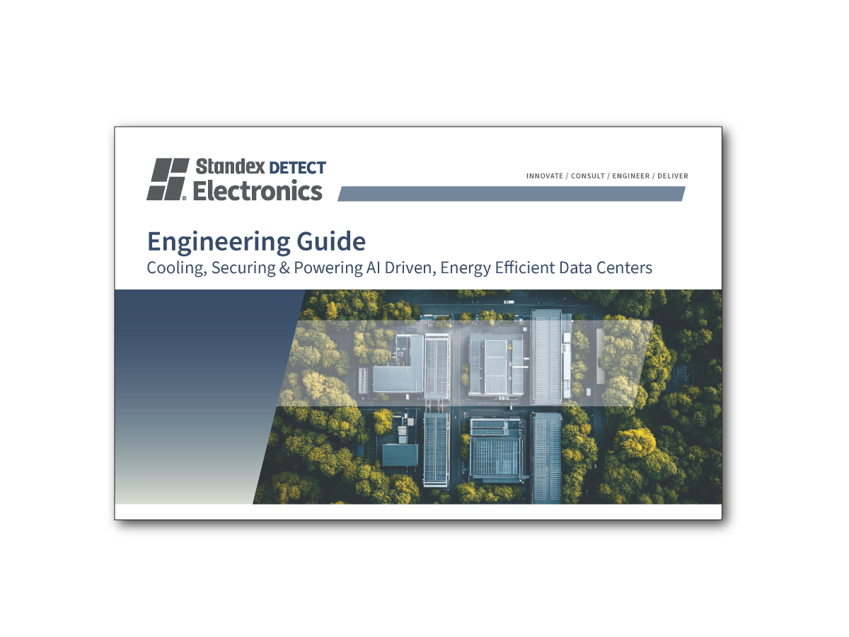 Cover page of a Standex DETECT Electronics guide titled “Engineering Guide: Cooling, Securing & Powering AI Driven, Energy Efficient Data Centers,” featuring an aerial image of a data center surrounded by trees, highlighting energy efficient sensor solutions. by Standex Detect