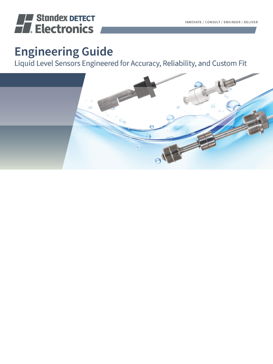 Cover page of a Standex Electronics engineering guide featuring images of liquid level sensors for precision sensing for motion systems, the company logo, and the tagline “Innovate / Consult / Engineer / Deliver” on a white and blue graphic background. by Standex Detect